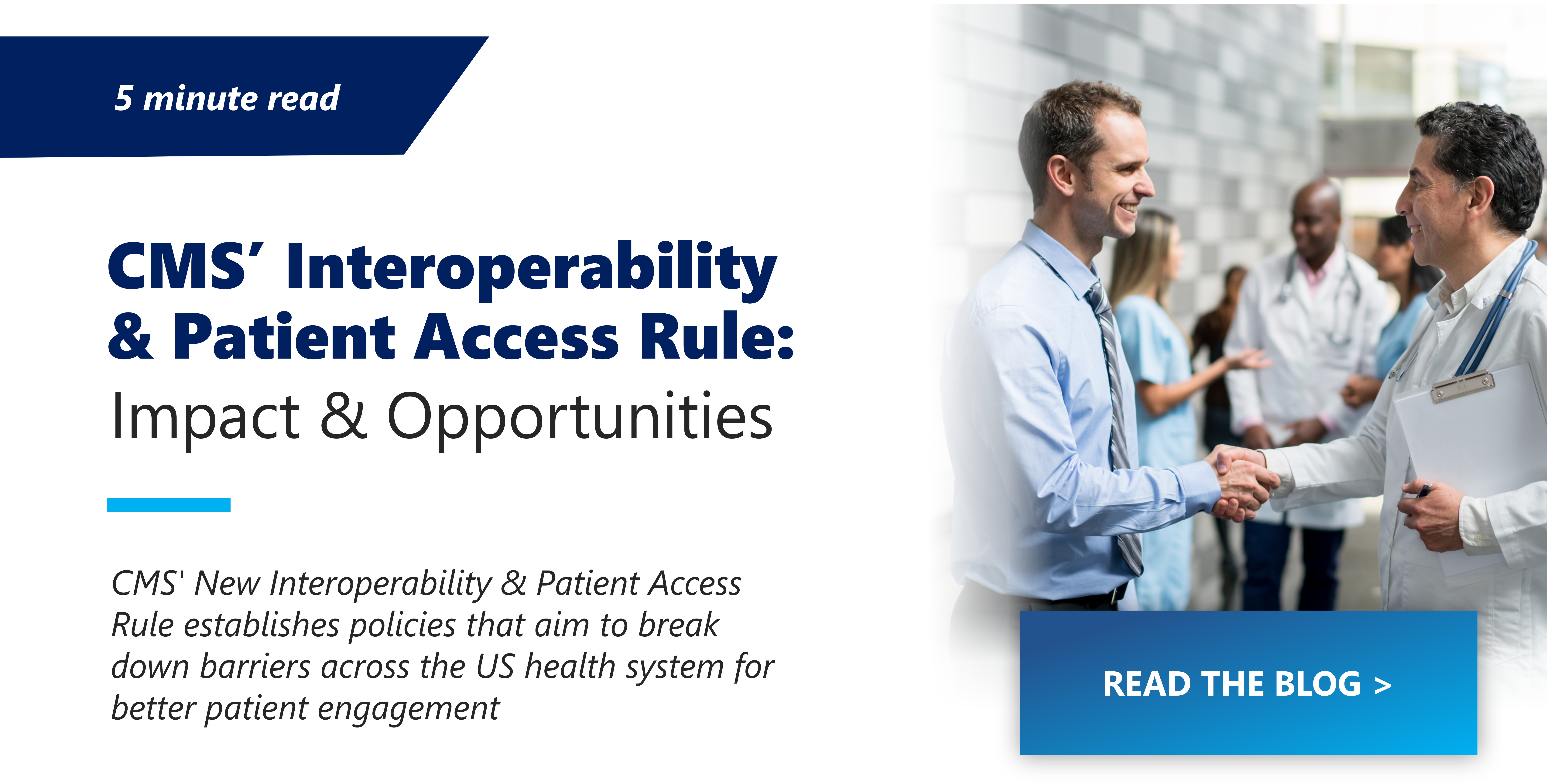 CMS Interoperability & Patient Access Rule: Impact And Opportunities